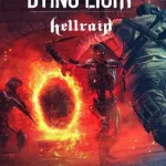 Dying Light Hellraid cover